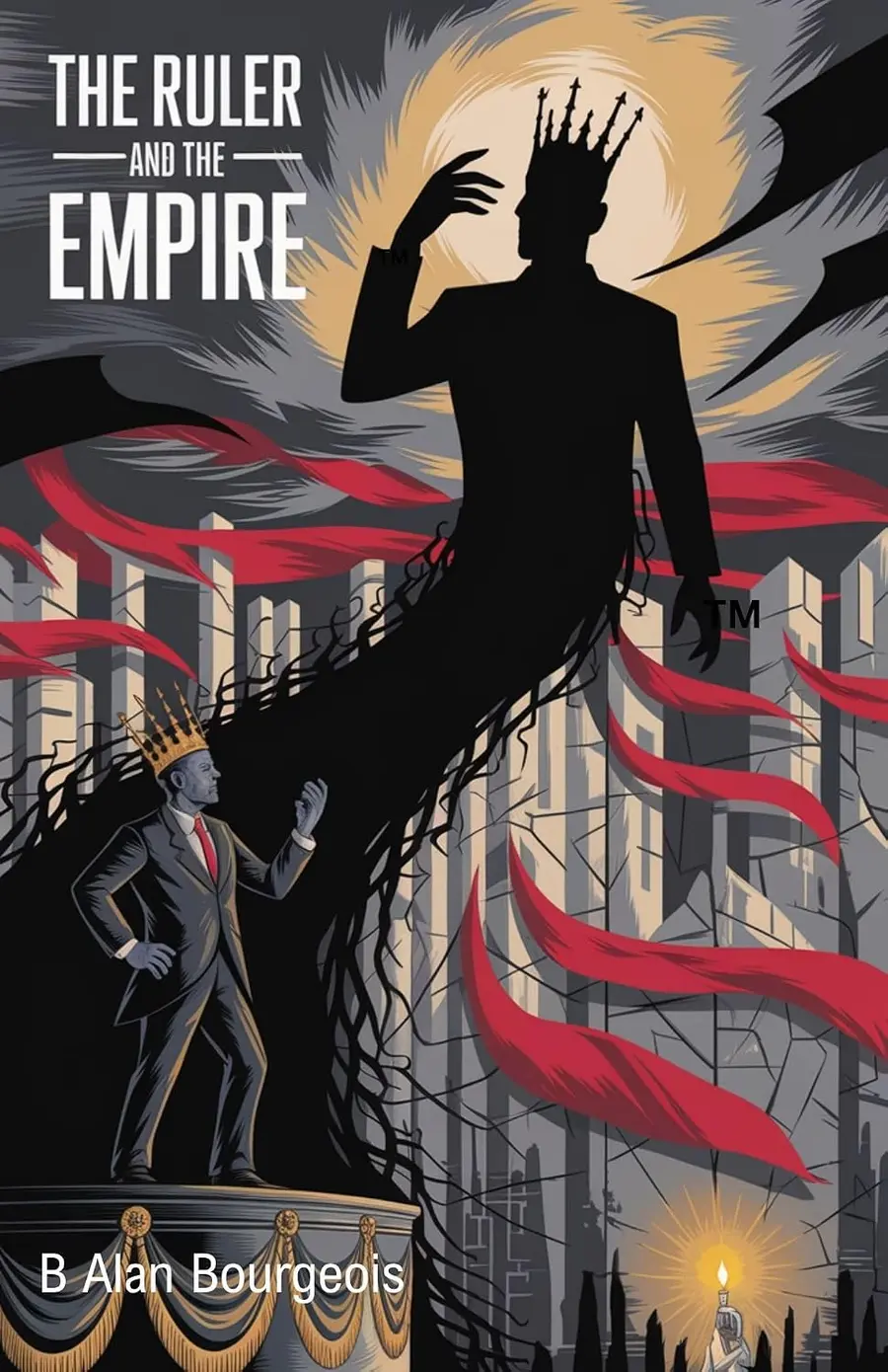 The Ruler and the Empire: An Adult Picture Book cover