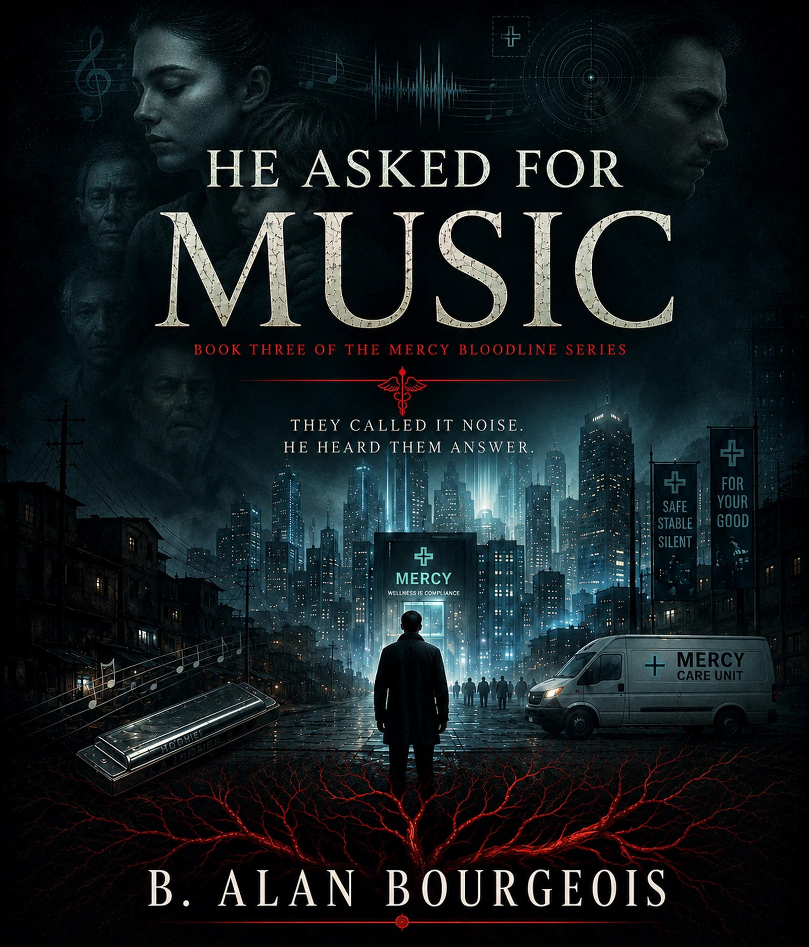 He Asked for Music: Book Three of the Mercy Bloodline Series cover